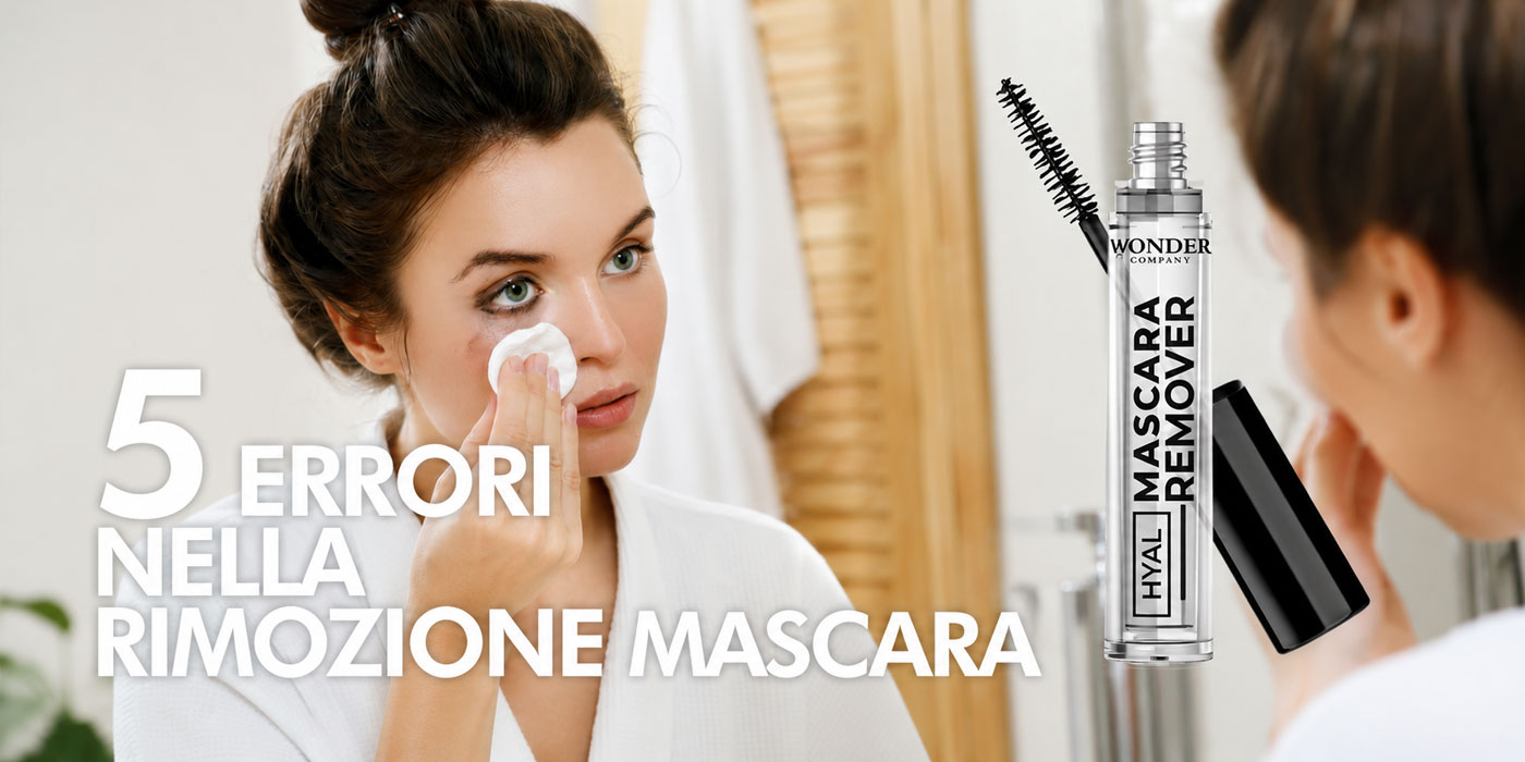 I 5 errori più comuni nella rimozione del make-up occhi e come evitarli